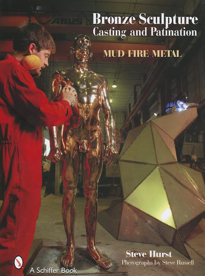 Bronze Sculpture Casting and Patination Hurst Book